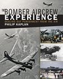 The Bomber Aircrew Experience Dealing Out Punishment from the Air