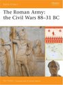 The Roman Army the Civil Wars 8831 BC
