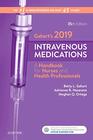 Gahart's 2019 Intravenous Medications A Handbook for Nurses and Health Professionals