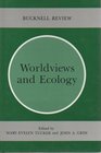 Worldviews and Ecology