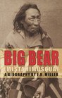 Big Bear Mistahimusqua