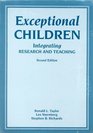 Exceptional Children Integrating Research and Teaching