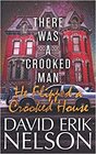 There Was a Crooked Man He Flipped a Crooked House