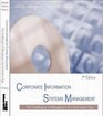 Corporate Information Systems Management:  The Challenges of Managing in an Information Age  (Paperback version)