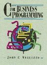 C for Business Programming