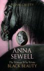 Anna Sewell the Woman Who Wrote Black Beauty