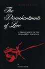 The Disenchantments of Love A Translation of the Desenganos Amorosos
