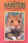 Hamsters A Complete Introduction