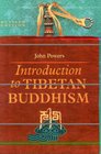 Introduction to Tibetan Buddhism Revised Edition