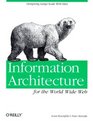 Information Architecture for the World Wide Web