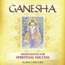 Ganesha CD Meditations for Spiritual Success