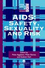 AIDS Safety Sexuality and Risk