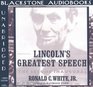 Lincoln's Greatest Speech Library Edition