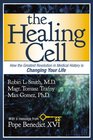 Our Stem Cells The Mystery of Life and Secrets of Healing