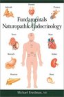 Fundamentals of Naturopathic Endocrinology