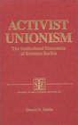 Activist Unionism The Institutional Economics of Solomon Barkin