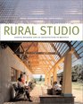 Rural Studio Samuel Mockbee and an Architecture of Decency