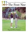 The Front Nine Nine Fundamentals of Golf That Will Improve Your Marriage