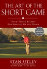 The Art of the Short Game TourTested Secrets for Getting Up and Down
