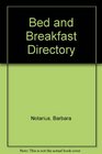 The Bed and Breakfast Directory 1000 Bed and Breakfast's Coast to Coast