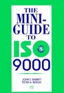 The MiniGuide to Iso 9000