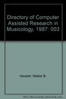 Directory of Computer Assisted Research in Musicology 1987
