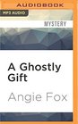 A Ghostly Gift