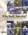 Who Built America  Volume One To 1877