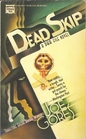 Dead Skip (DKA, Bk 1)