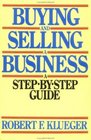 Buying and Selling A Business  A StepbyStep Guide