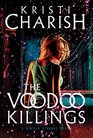 The Voodoo Killings A Kincaid Strange Novel