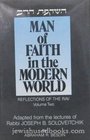 Man of Faith in the Modern World Reflections of the Rav