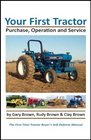 Your First Tractor Purchase Operation and Service