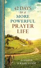 42 Days to a More Powerful Prayer Life A Simple 6Week Guide