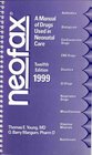 Neofax A Manual of Drugs Used in Neonatal Care