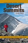 Deserts Summits A Climbing  Hiking Guide to California  Southern Nevada