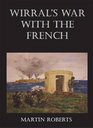 Wirral's War with the French