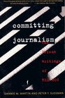 Committing Journalism The Prison Writings of Red Hog