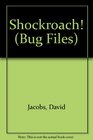 The Bug Files 3 Shockroach