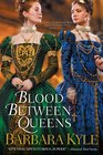 Blood Between Queens