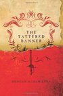 The Tattered Banner