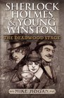 Sherlock Holmes and Young Winston The Deadwood Stage