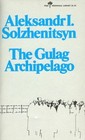 The Gulag Archipelago: 1918-1956 (Parts I & II)