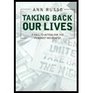 Taking Back Our Lives A Call to Action for the Feminist Movement