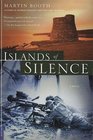 Islands of Silence  A Novel