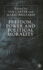 Freedom Power and Political Morality Essays for Felix Oppenheim