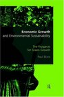 Economic Growth Human Welfare and Environmental Sustainability