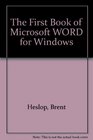 First Book of Microsoft Word for Windows