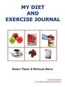 MY DIET AND EXERCISE JOURNAL