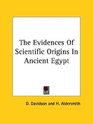 The Evidences of Scientific Origins in Ancient Egypt